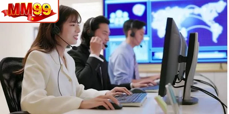 Dịch vụ khách hàng tận tâm mang đến giá trị cốt lõi cho MM99 Dịch vụ khách hàng tận tâm mang đến giá trị cốt lõi cho MM99