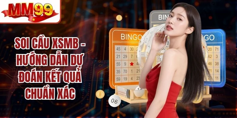 Soi Cầu XSMB